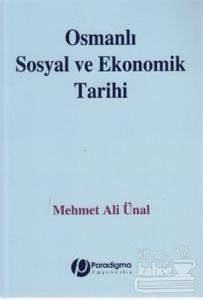 Osmanlı Sosyal ve Ekonomik Tarihi
