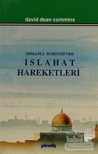 Osmanlı Suriyesi'nde Islahat Hareketleri