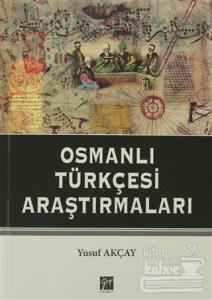 Osmanlı Türkçesi Araştırmaları