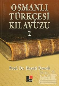 Osmanlı Türkçesi Kılavuzu 2