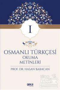 Osmanlı Türkçesi Okuma Metinleri 1