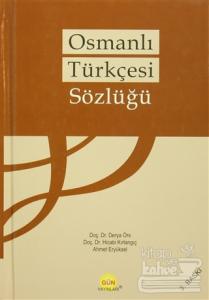 Osmanlı Türkçesi Sözlüğü (Ciltli)