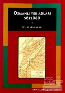 Osmanlı Yer Adları Sözlüğü