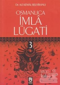 Osmanlıca İmla Lügati 3