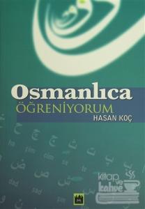 Osmanlıca Öğreniyorum