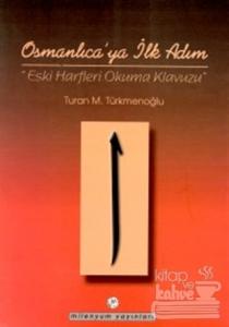 Osmanlıca'ya İlk Adım