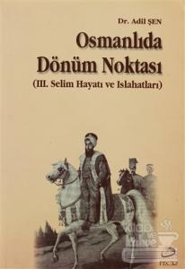 Osmanlıda Dönüm Noktası