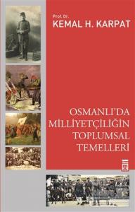 Osmanlı'da Milliyetçiliğin Toplumsal Temelleri