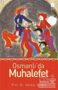 Osmanlı'da Muhalefet