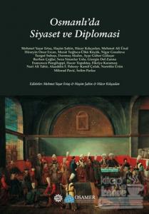 Osmanlı'da Siyaset ve Diplomasi