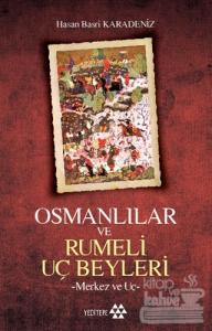 Osmanlılar ve Rumeli Uç Beyleri