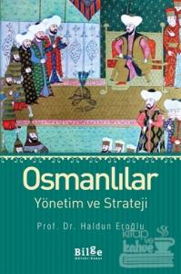 Osmanlılar Yönetim ve Strateji