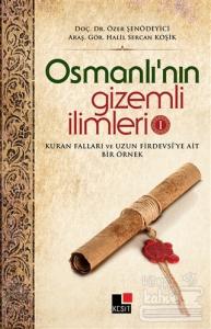 Osmanlı'nın Gizemli İlimleri 1