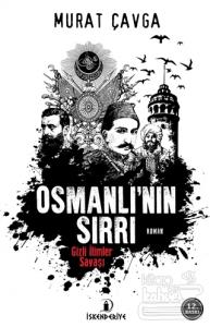 Osmanlı'nın Sırrı