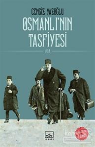 Osmanlı'nın Tasfiyesi (2 Cilt Takım)