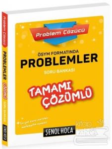 ÖSYM Formatında Problemler Tamamı Çözümlü Soru Bankası