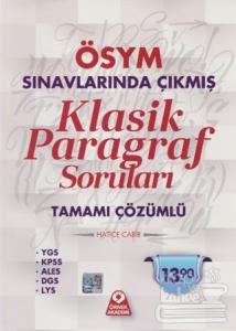 ÖSYM Sınavlarında Çıkmış Klasik Paragraf Soruları Tamamı Çözümlü