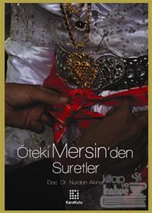 Öteki Mersin'den Suretler