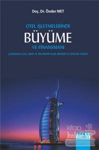 Otel İşletmelerinde Büyüme ve Finansmanı