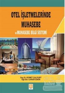 Otel İşletmelerinde Muhasebe ve Muhasebe Belge Sistemi