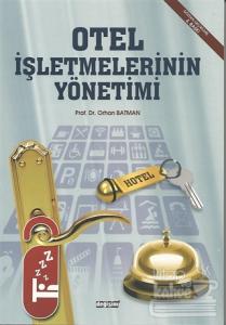 Otel İşletmelerinin Yönetimi