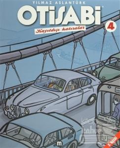 Otisabi - Kayıtdışı Hatıralar - 4. Albüm