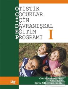 Otistik Çocuklar İçin Davranışsal Eğitim Programı 1