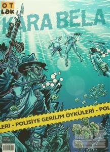Otlak Dergisi Sayı : 4 Ağustos 2016 (Ot Çizgi Roman)