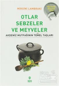 Otlar Sebzeler ve Meyveler