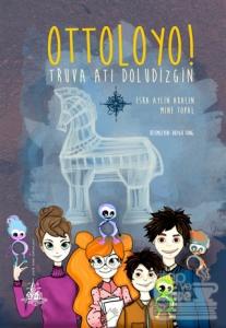Ottoloyo! - Truva Atı Doludizgin
