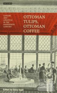 Ottoman Tulips, Ottoman Coffee
