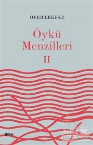 Öykü Menzilleri 2