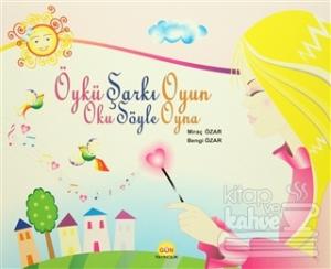 Öykü Oku Şarkı Söyle Oyun Oyna