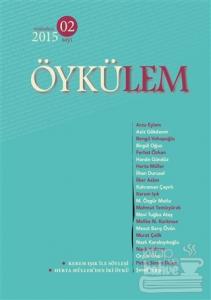 Öykülem Dergisi Sayı: 2 Sonbahar 2015