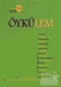 Öykülem Dergisi Sayı: 4 İlkbahar 2016