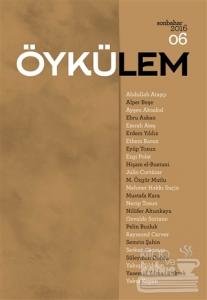 Öykülem Dergisi Sayı: 6 Sonbahar 2016