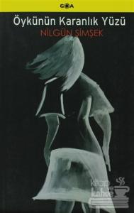 Öykünün Karanlık Yüzü