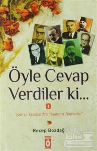 Öyle Cevap Verdiler ki...