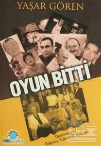 Oyun Bitti Demirellerin Doğuşu, Yükselişi, Çöküşü