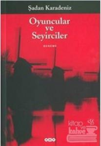 Oyuncular ve Seyirciler
