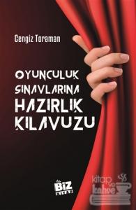 Oyunculuk Sınavlarına Hazırlık Kılavuzu