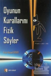 Oyunun Kurallarını Fizik Söyler