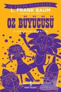 Oz Büyücüsü (Kısaltılmış Metin)
