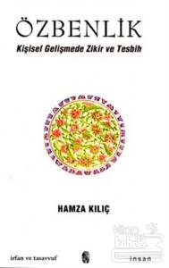 Özbenlik Kişisel Gelişmede Zikir ve Tesbih