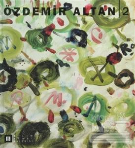 Özdemir Altan Cilt: 2 / 1984-2000 (Ciltli)