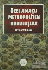 Özel Amaçlı Metropoliten Kuruluşlar