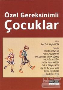 Özel Gereksinimli Çocuklar (Ciltli)