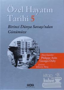 Özel Hayatın Tarihi 5 (Ciltli)