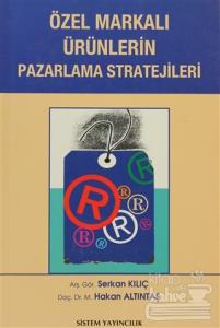 Özel Markalı Ürünlerin Pazarlama Stratejileri