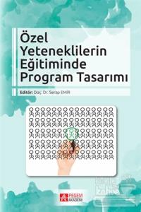 Özel Yeteneklilerin Eğitiminde Program Tasarımı